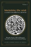 Liberating the Soul: A Guide for Spiritual Growth, Volume Two