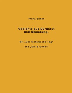 Gedichte aus Dürnkrut und Umgebung - Simon, Franz