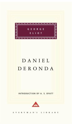 Daniel Deronda: Introduction by A. S. Byatt - Eliot, George