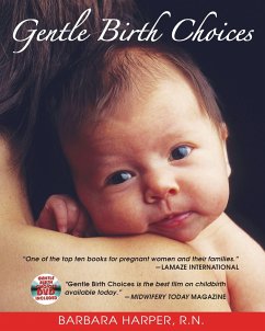 Gentle Birth Choices - Harper, Barbara