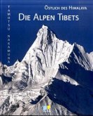 Östlich des Himalaya - Die Alpen Tibets