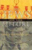 The Jews and Their Future