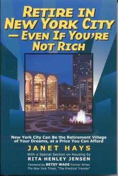 Retire in New York City - Hays, Janet