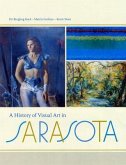 A History of Visual Art in Sarasota
