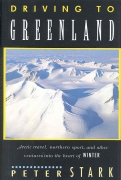 Driving to Greenland - Stark, Peter