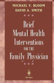 Brief Mental Health Interventions for the Family Physician