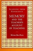 Learning from Experience: Memory and the Teacher's Account of Teaching