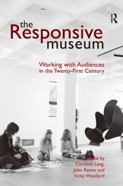 The Responsive Museum - Lang, Caroline; Reeve, John