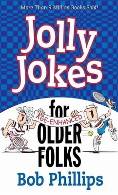 Jolly Jokes for Older Folks - Phillips, Bob