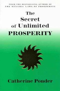 The Secret of Unlimited Prosperity - Ponder, Catherine (Catherine Ponder)