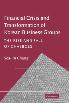 Financial Crisis and Transformation of Korean Business Groups - Chang, Sea-Jin