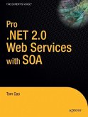 Pro .Net 2.0 Web Services with Soa