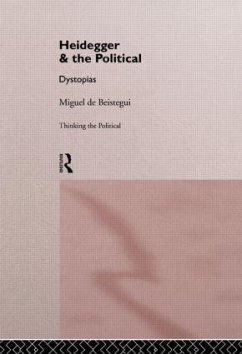 Heidegger and the Political - De Beistegui, Miguel