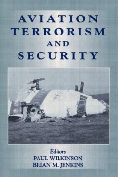 Aviation Terrorism and Security - Wilkinson, Paul; Jenkins, Brian