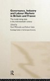 Governance, Industry and Labour Markets in Britain and France
