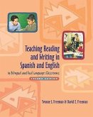 Teaching Reading and Writing in Spanish and English in Bilingual and Dual Language Classrooms, Secon