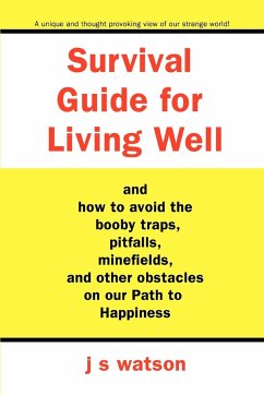 Survival Guide for Living Well - Watson, J S