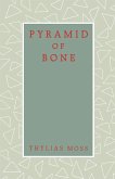 Pyramid of Bone