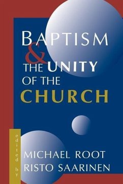 Baptism and the Unity of the Church