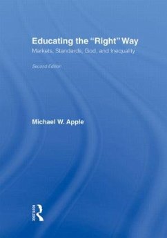 Educating the Right Way - Apple, Michael W
