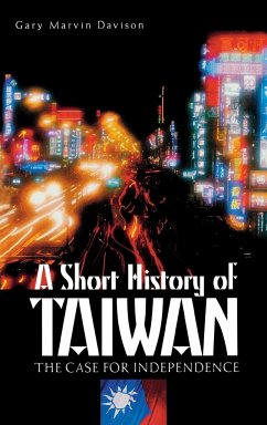 A Short History of Taiwan - Davison, Gary