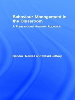 Behaviour Management in the Classroom - Newell, Sandra; Jeffery, David