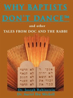 Why Baptists Don't Dance - Rubinstein, Joseph; Michell, Auriel Ibn