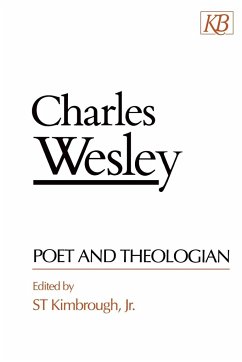 Charles Wesley Poet and Theologian