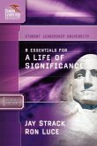 8 Essentials for a Life of Significance