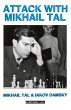 Attack with Mikhail Tal - Bild 1