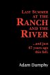 Last Summer at the Ranch and the River - Bild 1