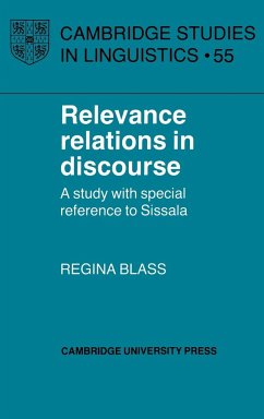 Relevance Relations in Discourse - Blass, Regina; Regina, Blass