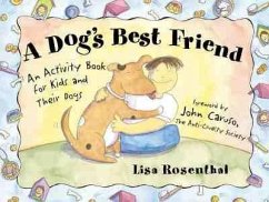 A Dog's Best Friend - Rosenthal, Lisa