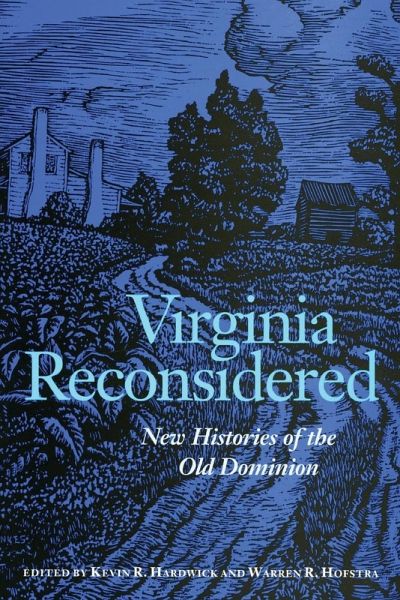Virginia Reconsidered Virginia Reconsidered