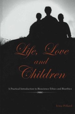 Life, Love and Children - Pollard, Irina