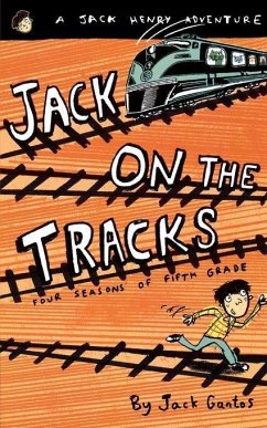 Jack on the Tracks - Gantos, Jack