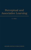 Perceptual and Associative Learning Perceptual and Associative Learning