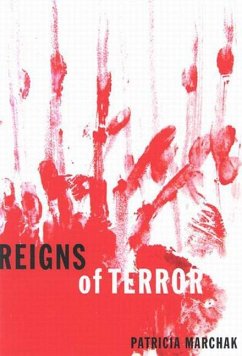 Reigns of Terror - Marchak, Patricia