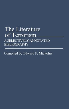 The Literature of Terrorism - Mickolus, Edward