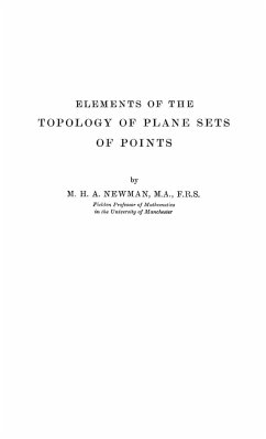 Elements of the Topology of Plane Sets of Points - Newman, Mha