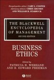 Blackwell Encyclopedia of Management: Business Ethics Blackwell Encyclopedia of Management: Business Ethics