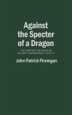 Against the Specter of a Dragon