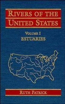 Rivers of the United States, Volume I - Patrick, Ruth