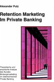 Retention Marketing im Private Banking