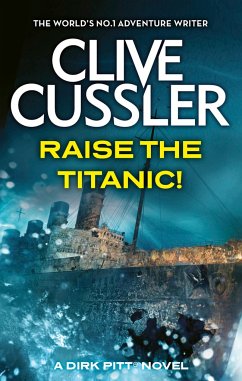 Raise the Titanic - Cussler, Clive