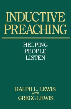 Inductive Preaching - Lewis, Ralph L; Lewis, Gregg
