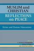 Muslim and Christian Reflections on Peace