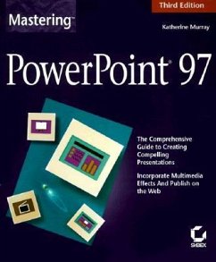 Mastering PowerPoint 97 - Murray, Katherine