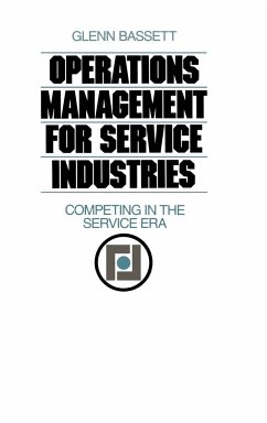 Operations Management for Service Industries - Bassett, Glenn A.