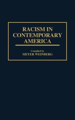 Racism in Contemporary America